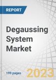 Degaussing System Market by Vessel Type (Small Vessel, Medium Vessel, Large Vessel), Solution (Ranging, Degaussing, Deperming), End User (OEM, Aftermarket, & Services) and Region (North America, Europe, APAC, RoW) - Global Forecast to 2027- Product Image