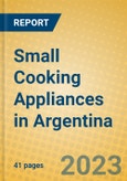 Small Cooking Appliances in Argentina- Product Image