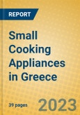 Small Cooking Appliances in Greece- Product Image