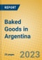 Baked Goods in Argentina - Product Image