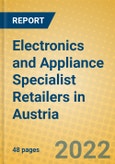 Electronics and Appliance Specialist Retailers in Austria- Product Image