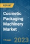 Cosmetic Packaging Machinery Market - Growth, Trends, COVID-19 Impact, and Forecasts (2023-2028) - Product Thumbnail Image