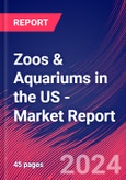 Zoos & Aquariums in the US - Industry Market Research Report- Product Image