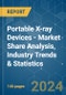 Portable X-ray Devices - Market Share Analysis, Industry Trends & Statistics, Growth Forecasts 2021 - 2029 - Product Image
