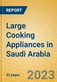 Large Cooking Appliances in Saudi Arabia- Product Image