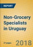 Non-Grocery Specialists in Uruguay- Product Image