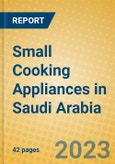 Small Cooking Appliances in Saudi Arabia- Product Image