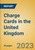 Charge Cards in the United Kingdom- Product Image