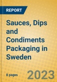 Sauces, Dips and Condiments Packaging in Sweden- Product Image