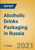 Alcoholic Drinks Packaging in Russia- Product Image