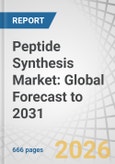 Peptide Synthesis Market: Global Forecast to 2031- Product Image