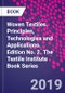 Woven Textiles. Principles, Technologies and Applications. Edition No. 2. The Textile Institute Book Series - Product Image