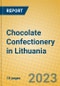 Chocolate Confectionery in Lithuania - Product Image