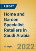 Home and Garden Specialist Retailers in Saudi Arabia- Product Image
