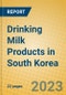 Drinking Milk Products in South Korea - Product Image