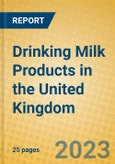 Drinking Milk Products in the United Kingdom- Product Image