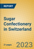 Sugar Confectionery in Switzerland- Product Image