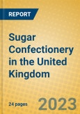 Sugar Confectionery in the United Kingdom- Product Image