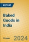 Baked Goods in India - Product Image