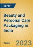 Beauty and Personal Care Packaging in India- Product Image