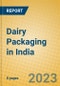Dairy Packaging in India - Product Image
