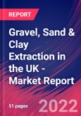 Gravel, Sand & Clay Extraction in the UK - Industry Market Research Report- Product Image