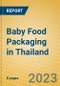 Baby Food Packaging in Thailand - Product Image