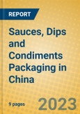 Sauces, Dips and Condiments Packaging in China- Product Image