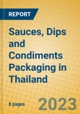 Sauces, Dips and Condiments Packaging in Thailand- Product Image