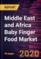 Middle East and Africa Baby Finger Food Market Forecast to 2027 - COVID-19 Impact and Regional Analysis By Product Type and Distribution Channel Hypermarket and Supermarket, Convenience Stores, Online, and Others - Product Thumbnail Image