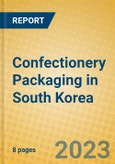 Confectionery Packaging in South Korea- Product Image