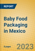 Baby Food Packaging in Mexico- Product Image