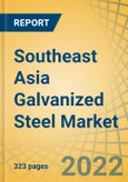 Southeast Asia Galvanized Steel Market by Product Type (Hot-dipped Galvanized Steel, Electro-galvanized Steel), Application (Building and Construction, Automotive, White Goods, Shipbuilding, Other Applications), and Country - Forecast to 2028- Product Image