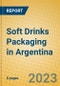 Soft Drinks Packaging in Argentina - Product Image