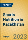 Sports Nutrition in Kazakhstan- Product Image