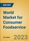 World Market for Consumer Foodservice - Product Thumbnail Image