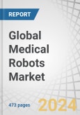Global Medical Robots Market by Product & Service (Instruments & Accessories, Robotic Systems), Type (Surgical (Soft: General, Gynecological, Urological; Hard: Knee & Hip, Spine), Rehab, Radiosurgery, Hospital & Pharmacy), End User - Forecasts to 2029- Product Image