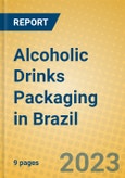 Alcoholic Drinks Packaging in Brazil- Product Image