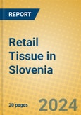 Retail Tissue in Slovenia- Product Image