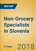 Non-Grocery Specialists in Slovenia- Product Image