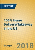 100% Home Delivery/Takeaway in the US- Product Image