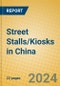 Street Stalls/Kiosks in China - Product Image