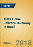 100% Home Delivery/Takeaway in Brazil- Product Image