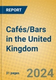 Cafés/Bars in the United Kingdom- Product Image
