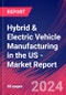 Hybrid & Electric Vehicle Manufacturing in the US - Industry Market Research Report - Product Thumbnail Image