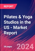 Pilates & Yoga Studios in the US - Industry Market Research Report- Product Image