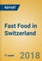 Fast Food in Switzerland - Product Thumbnail Image