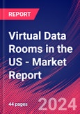 Virtual Data Rooms in the US - Industry Market Research Report- Product Image
