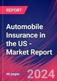Automobile Insurance in the US - Industry Market Research Report- Product Image