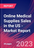 Online Medical Supplies Sales in the US - Industry Market Research Report- Product Image